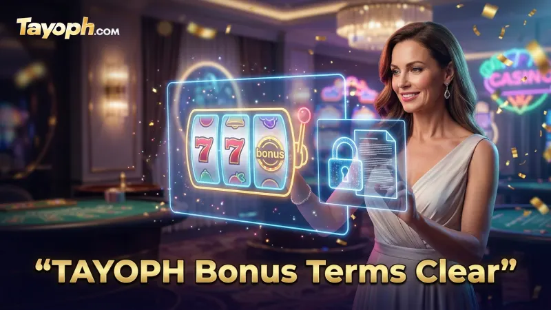 understand-tayoph-bonus-terms-for-fair-play