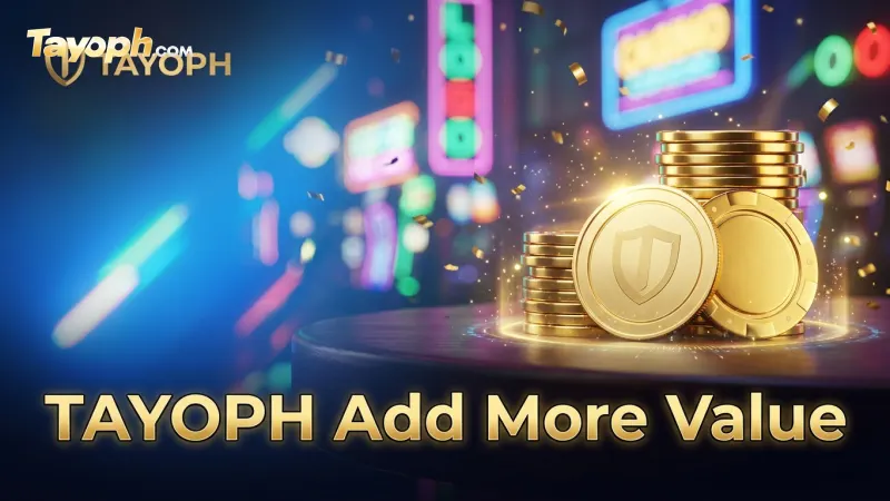 discover-how-tayoph-promotions-add-significant-value-to-your-play