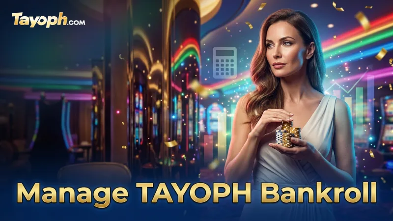 strategize-your-tayoph-bankroll-based-on-chosen-slot-variance